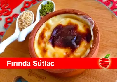 Güveçte Sütlaç mı?